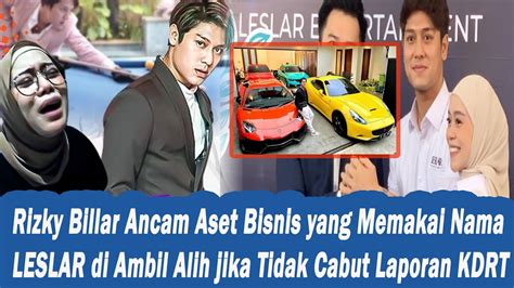 Rizky Billar Ancam Aset Bisnis Yang Memakai Nama LESLAR Di Ambil Alih