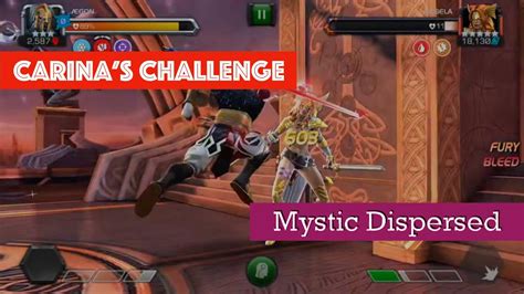 Mcoc Carinas Challenge Mystic Dispersed With 3 Champions Youtube