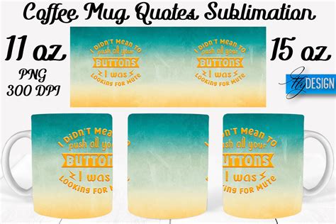 Coffee Mug Quotes Sublimation | Coffee Graphic by flydesignsvg ...