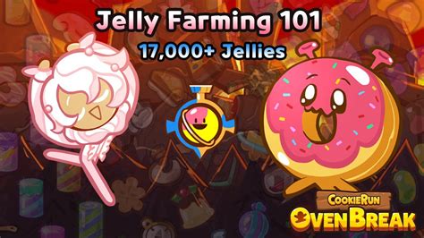 Cookie Run OvenBreak Jelly Farming 101 YouTube