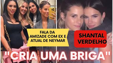 Amiga de Bruna Marquezine Shantal Verdelho rebate críticas por sair