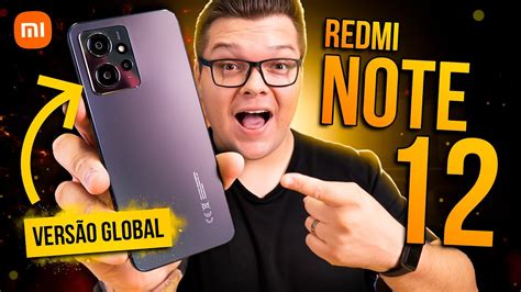 Chegou Redmi Note 12 4g Versão Global Mudou Muito Unboxing Youtube