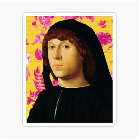 Antonello Da Messina S Portrait Of A Man Sticker For Sale By