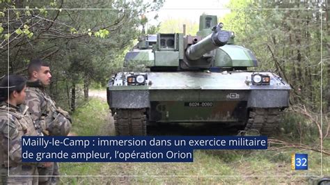 Mailly Le Camp Immersion Dans Un Exercice Militaire De Grande Ampleur