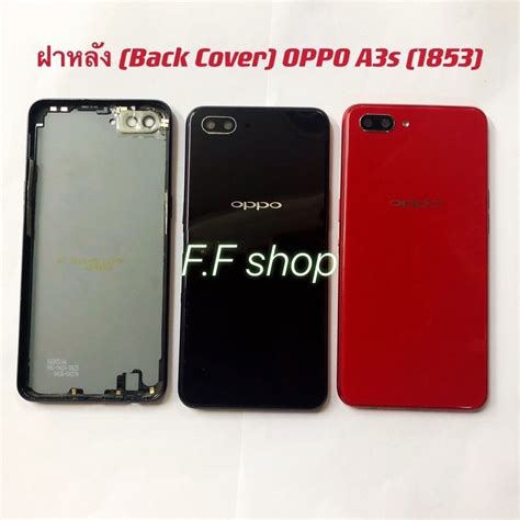 ฝาหลง Back Cover Oppo A3s CPH 1853 ส ดำ แดง Shopee Thailand