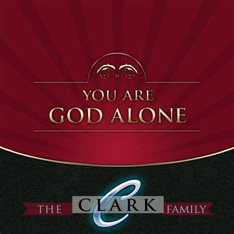 You Are God Alone | The Clark Family | Victory Baptist Press