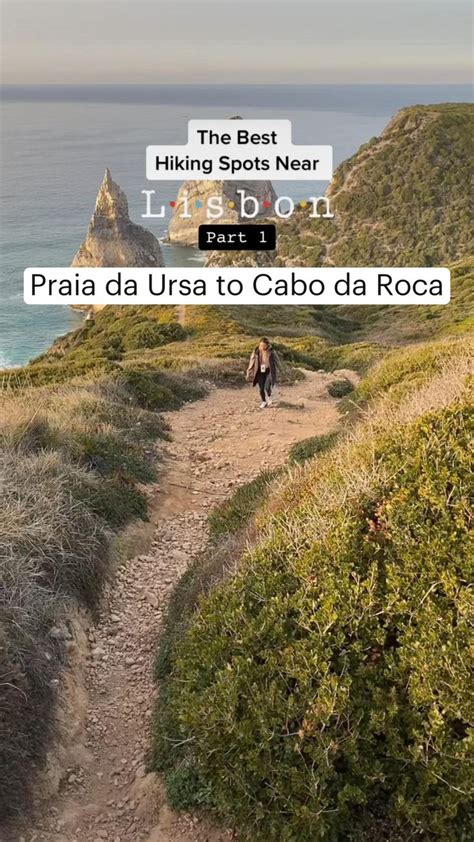 The Best Hiking Spots Near Lisbon Praia Da Ursa To Cabo Da Roca