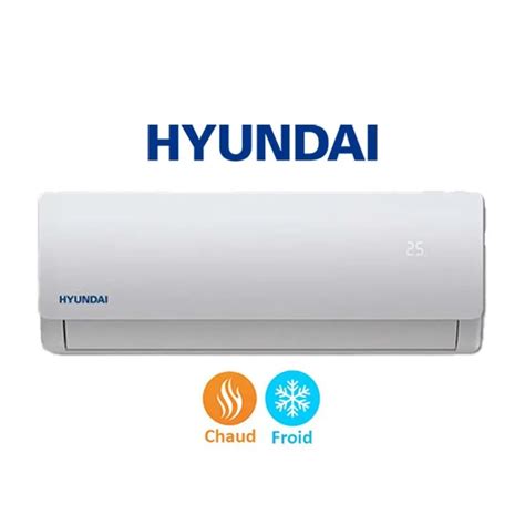 Climatiseur Hyundai Btu On Off Chaud Froid Blanc A Bas Prix