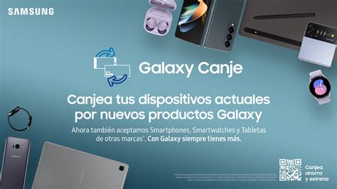 “galaxy Canje By Samsung” Más Beneficios Y Nuevos Productos Samsung Newsroom México