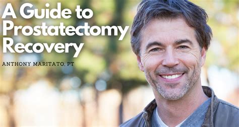 A Guide to Prostatectomy Recovery