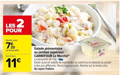 Promo Salade Piémontaise Au Jambon Supérieur Carrepour Le Marché chez