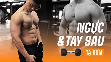 Bơm NGỰC TAY SAU với tạ đơn 1 Tuần Tạ Đơn Chest Triceps