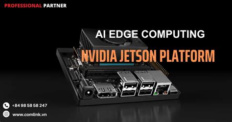 Gi I Ph P Ai Edge Computing Tr N Nvidia Jetson Platform