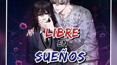 LIBRE EN SUEÑOS CAPITULO 1 FANDUB DOBLAJE AL ESPAÑOL YouTube