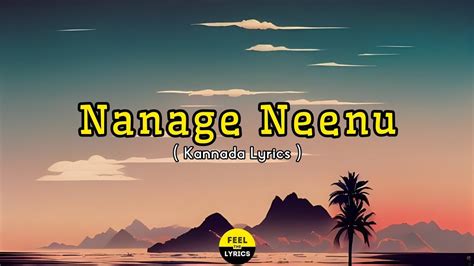 Nanage Neenu Ninage Naanu Song Lyrics In Kannada Arjun Janya