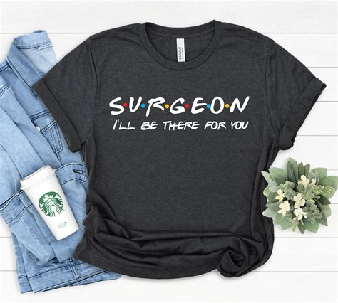 Surgeon Shirt Surgeon T Surgery Shirt Funny Medical Etsy