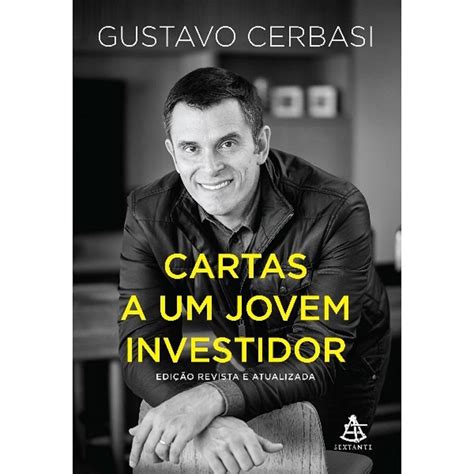 Livro Cartas A Um Jovem Investidor Gustavo Cerbasi Shopee Brasil