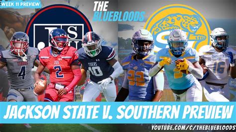 Week College Football Preview Jackson State Vs Southern The