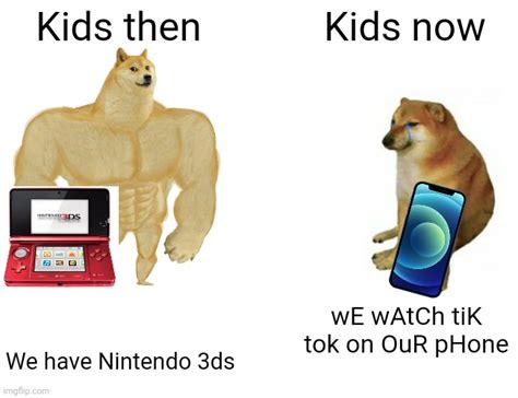 Meme Kids Then And Now