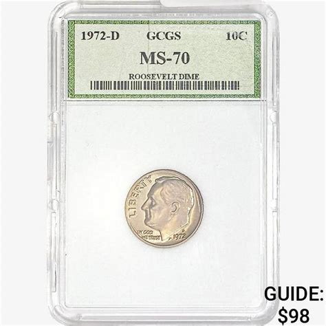 1972 D Roosevelt Dime Gcgs Ms70 Auction