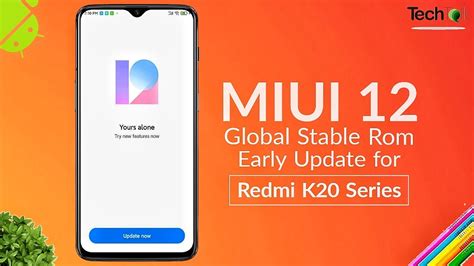 MIUI 12 Global Stable Early Update For Redmi K20 And Redmi K20 Pro