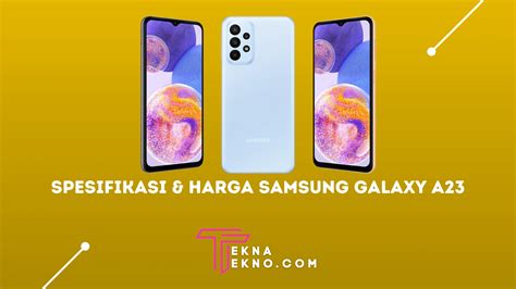 Spesifikasi Dan Harga Samsung Galaxy A Di Indonesia