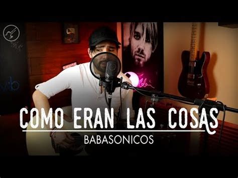 Cómo Eran las Cosas Babasónicos Acustico Cover Christianvib YouTube