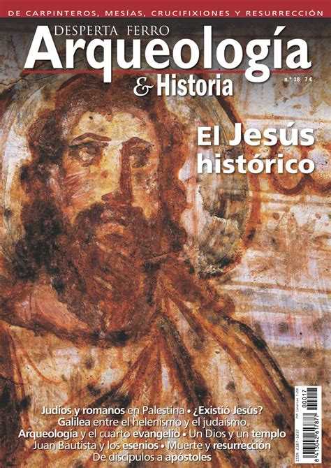 El Jesús histórico Arqueología e Historia n º18 Desperta Ferro Ediciones