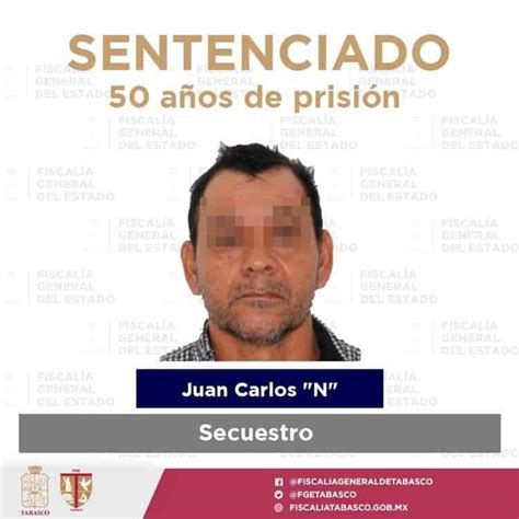 Dictan 50 Años De Prisión A Hombre Acusado De Secuestro En Tabasco