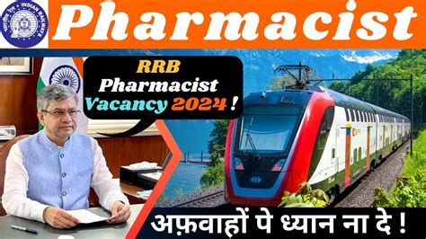 Railway Pharmacist Vacancy 2024 Upcoming Railway Pharmacist 2024