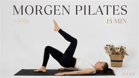 Min Sanftes Pilates F R Den Morgen Youtube