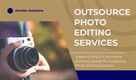 Reasons Why E Commerce Business Needs To Outsource Photo Editing Services