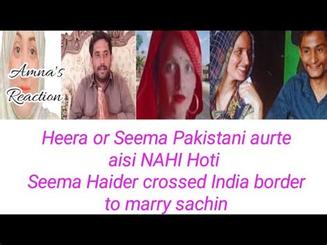 Pakistani Married Woman Seema Crossed India Border To Marry Sachin