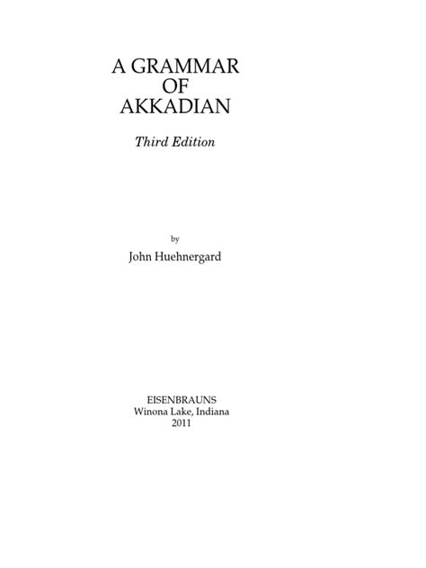 Akkadian Grammar by John Huehnergard | PDF | Assyria | Babylonia