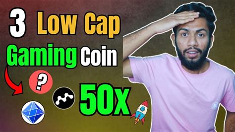 3 Best Gaming Altcoins For 50x Return Top 3 Low Cap Gaming Coin 2025