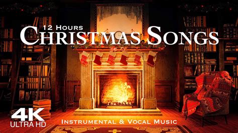 Christmas Songs 2024 🎅 12 Hours Traditional And Classic Christmas Music At The Fireplace 🎄