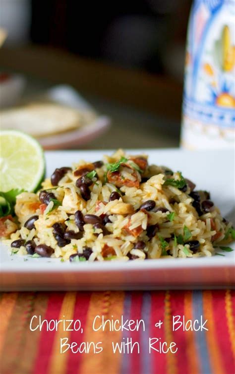 Chorizo Chicken And Black Beans With Rice Carries Experimental Kitchen