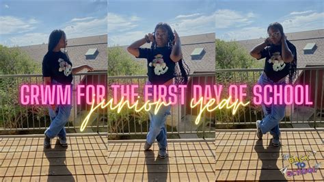 Grwm For The First Day Of School Junior Yearvlog Youtube