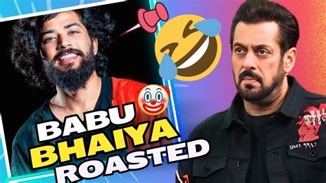 Babu Bhaiya Roasted By Salman Khan🤣🤣 Babu Bhaiya Roast Babu Bhaiya Uk07 Rider Benami