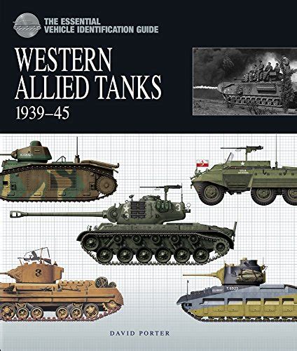 Buy The Essential Vehicle Identification Guide Western Allied Tanks