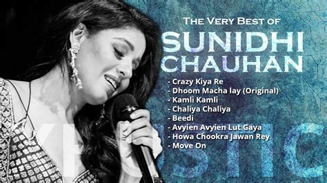 The Very Best Of Sunidhi Chauhan Sunidhi Chauhan Juke Box Sunidhi