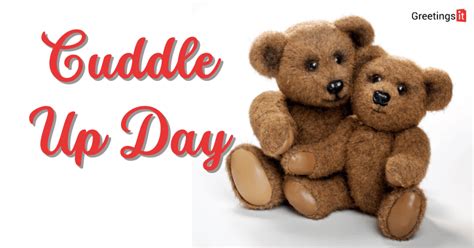 cuddle  day wishes  cuddle  day greeting cards greetingsit