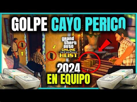 GUÍA GOLPE A CAYO PERICO en EQUIPO 2024 RUTAS CONSEJOS y MÁS GTA ONLINE