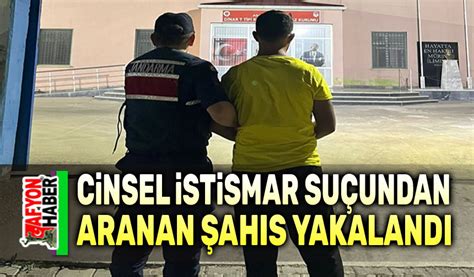 Afyon Da Cinsel Istismar Su Undan Aranan Ah S Yakaland Afyon Haber