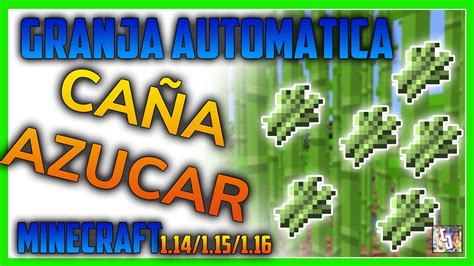 La Mejor Granja De CaÑa De AzÚcar Minecraft 118 Automática Fácil