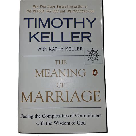 The Meaning Of Marriage Facing Complexities Commitment With Wisdom God Timothy Keller