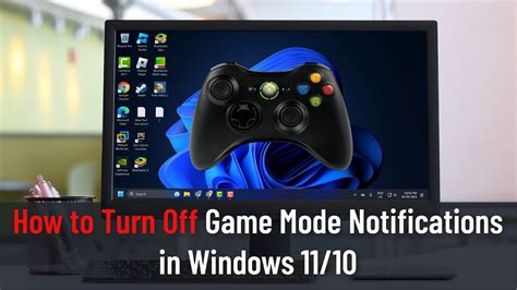 How To Turn Off Game Mode Notifications In Windows 11 10 Guide YouTube