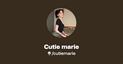 Cutie Marie Find Cutie Marie Onlyfans Linktree