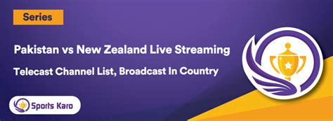 Pakistan Vs New Zealand Live Streaming 2022 Test ODI T20I Telecast