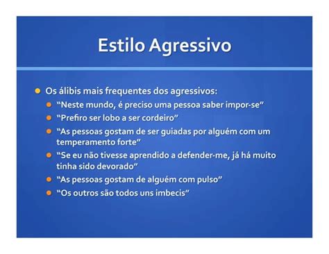 Estilos Na Rela O Interpessoal Ppt